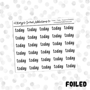 Today  // Foiled Script #1