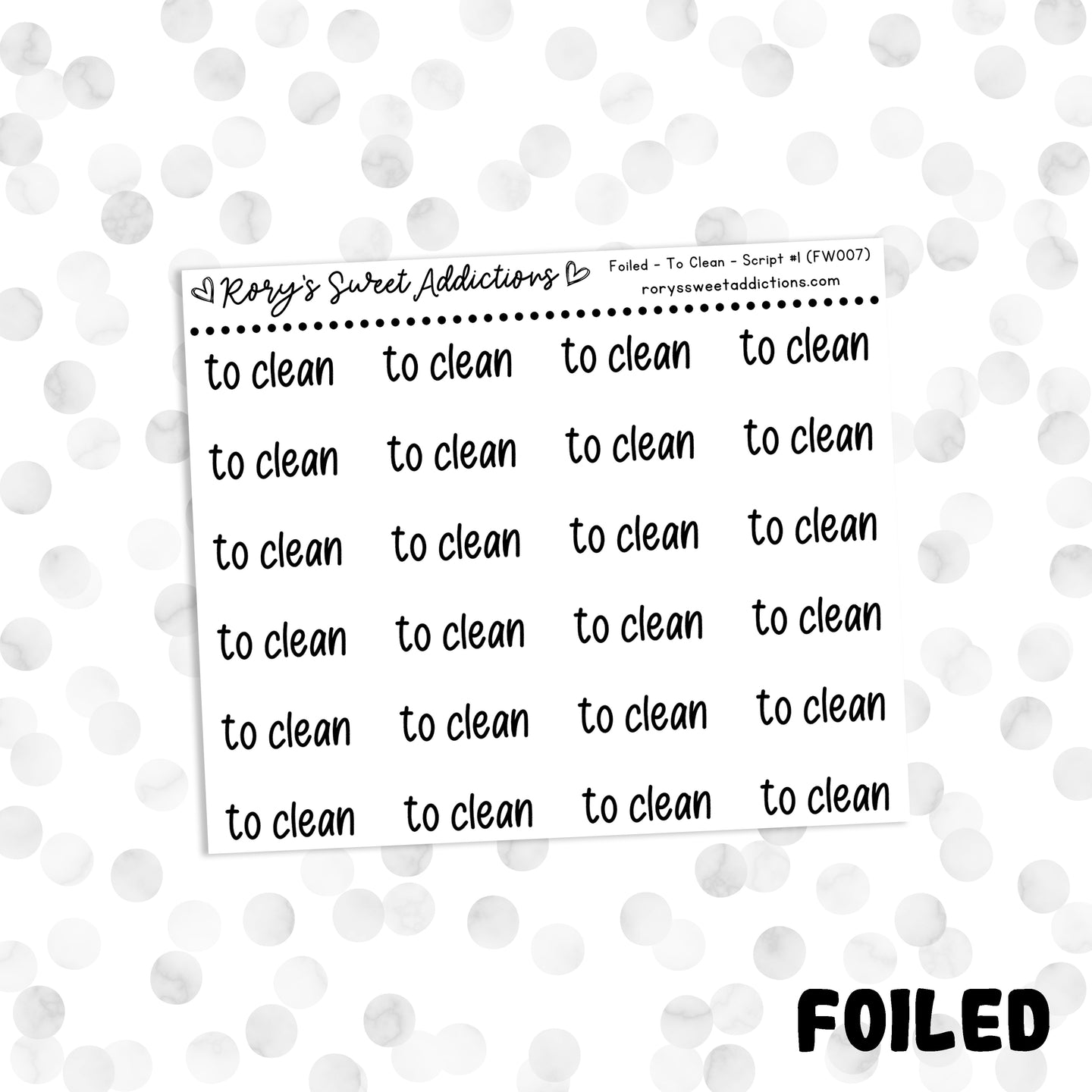 To Clean // Foiled Script #1